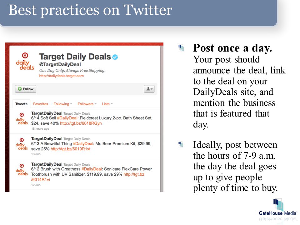 Best practices on Twitter Post once a day.