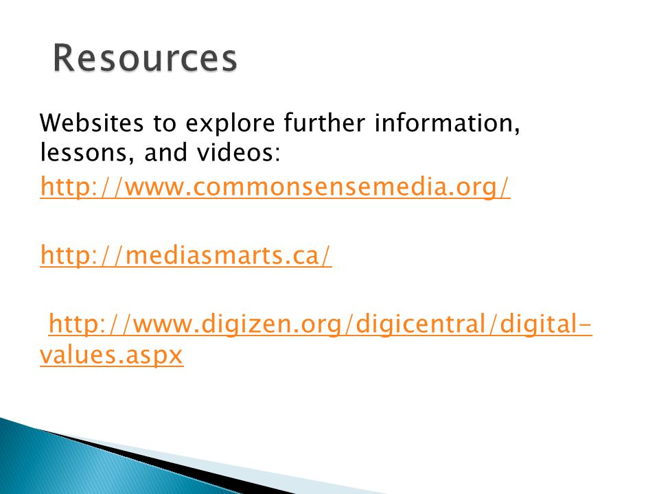 Websites to explore further information, lessons, and videos: values.aspxhttp://  values.aspx