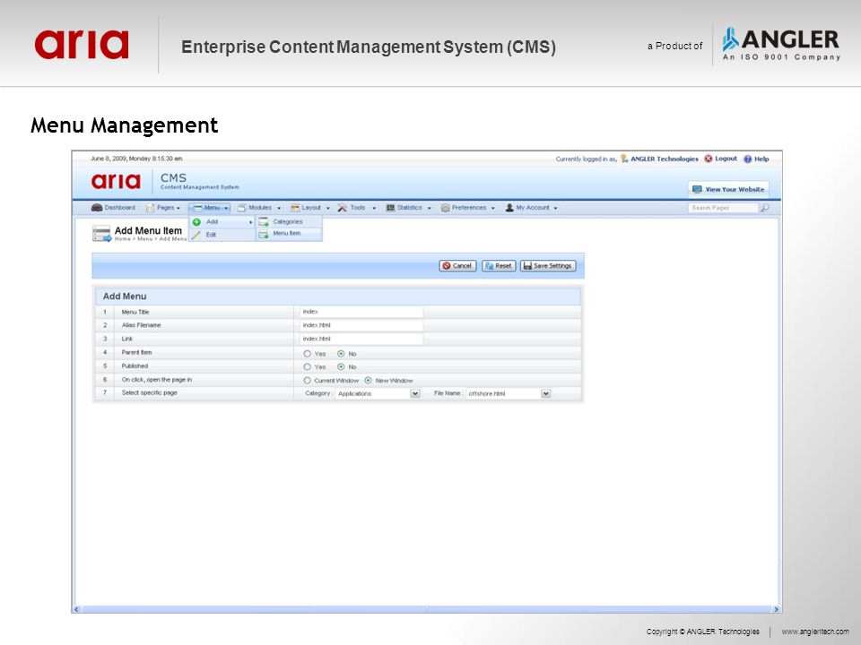 Menu Management Copyright © ANGLER Technologieswww.angleritech.com Enterprise Content Management System (CMS) a Product of