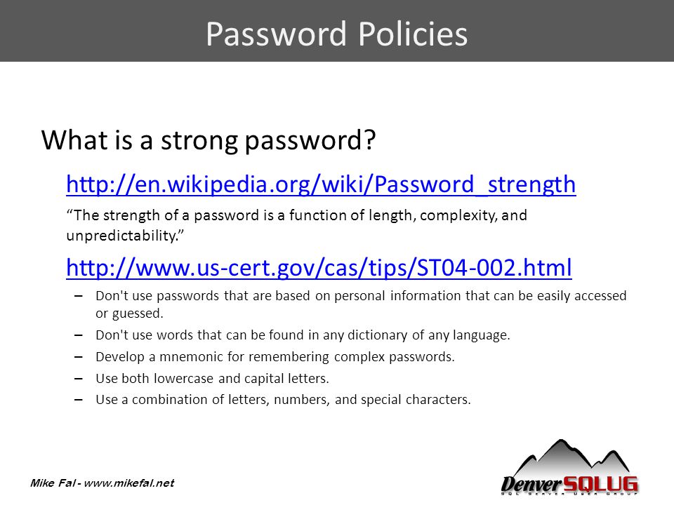 Mike Fal -   What is a strong password.
