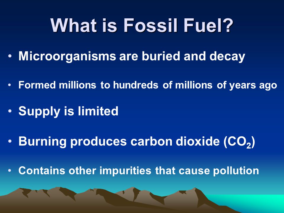 What is Fossil Fuel.