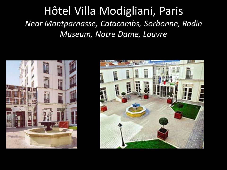 Hôtel Villa Modigliani, Paris Near Montparnasse, Catacombs, Sorbonne, Rodin Museum, Notre Dame, Louvre