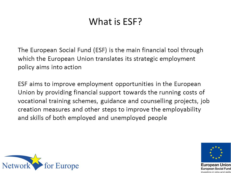 What is ESF.
