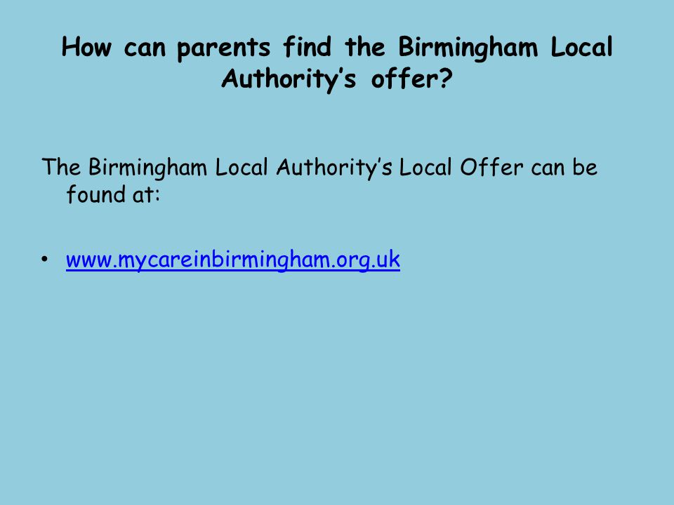 How can parents find the Birmingham Local Authority’s offer.