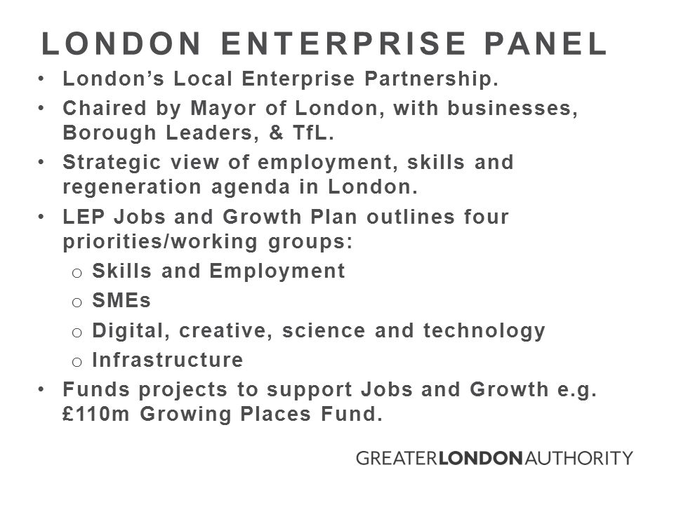 London’s Local Enterprise Partnership.