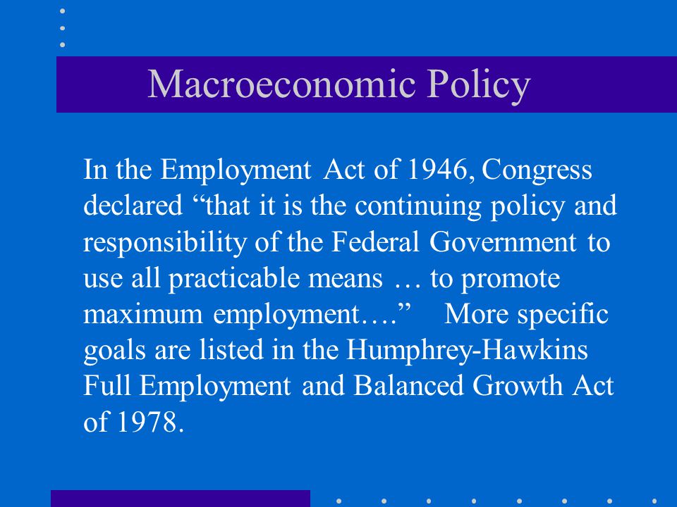 What stimulated the development of Macroeconomics.