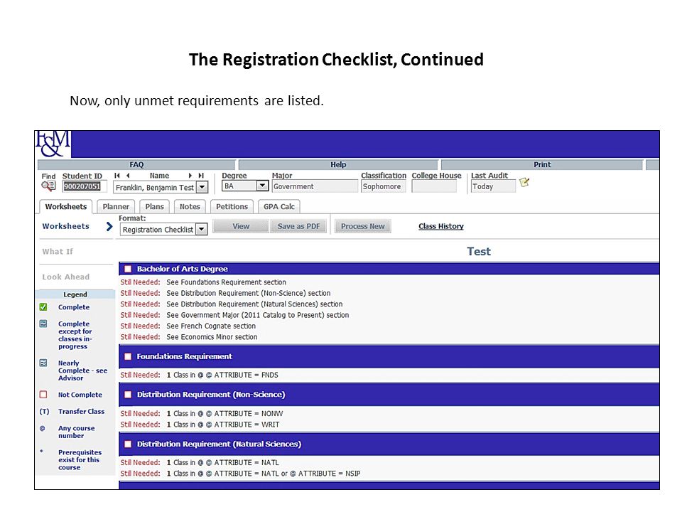The Registration Checklist, Continued Now, only unmet requirements are listed.