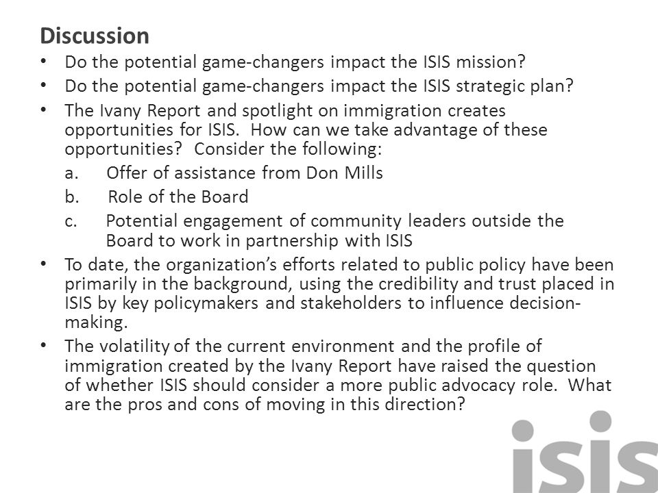 Discussion Do the potential game-changers impact the ISIS mission.