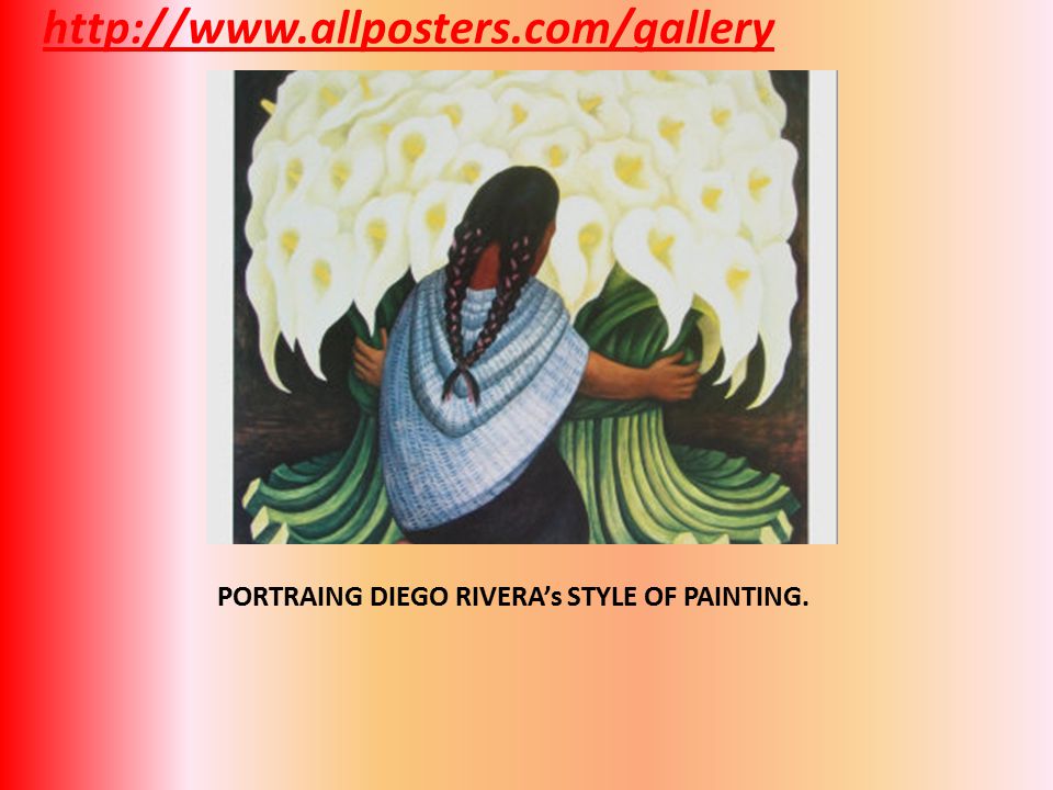 PORTRAING DIEGO RIVERA’s STYLE OF PAINTING.