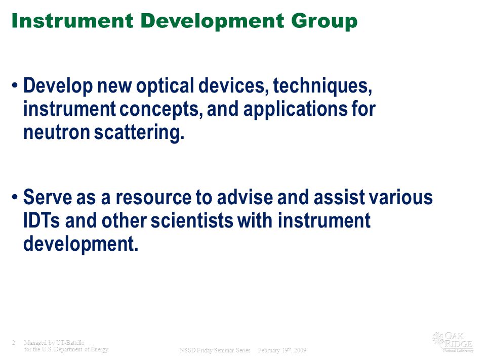 Instrument Development Group Lee Robertson (group leader) Wai-Tung ...