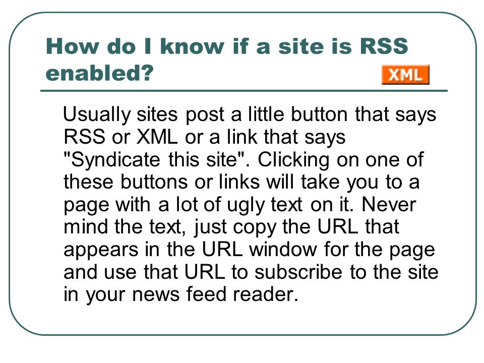 How do I know if a site is RSS enabled.