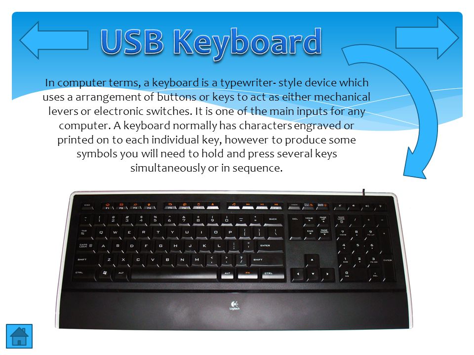 In computer terms, a keyboard is a typewriter- style device which uses a arrangement of buttons or keys to act as either mechanical levers or electronic switches.