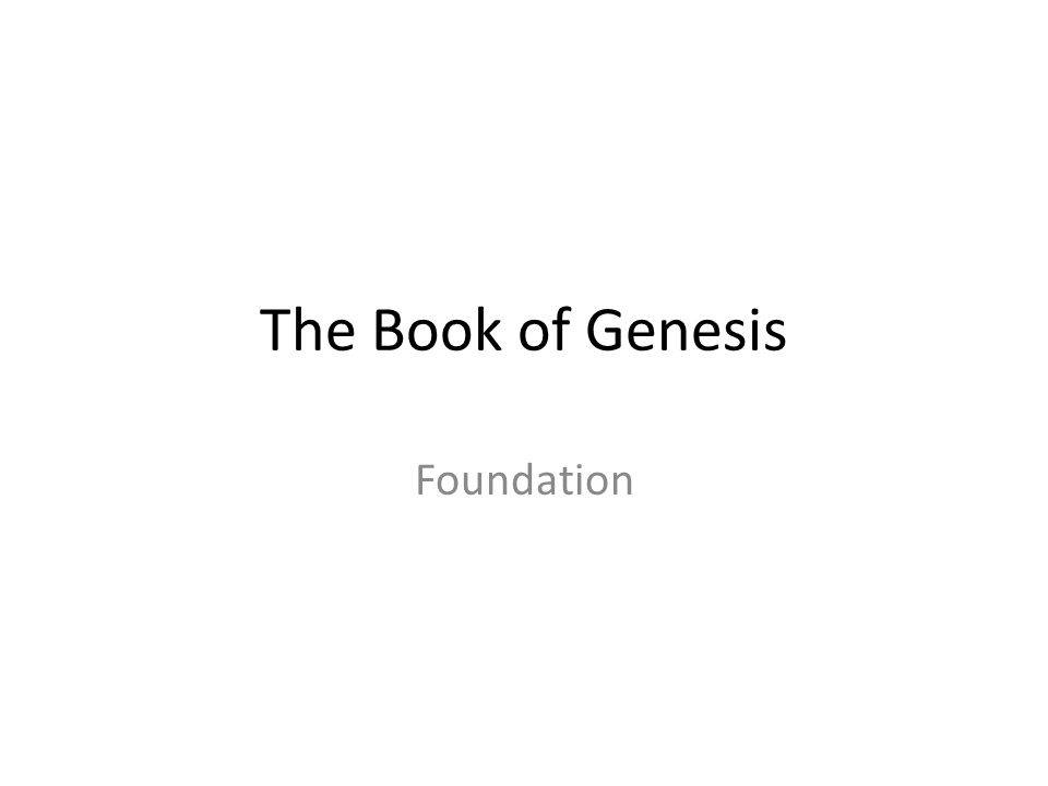 The Book of Genesis Foundation