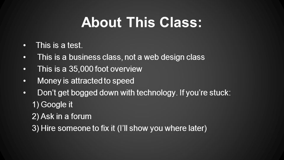 About This Class: This is a test.