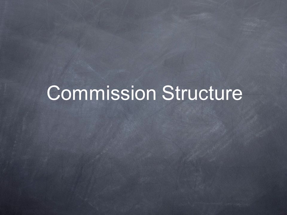 Commission Structure