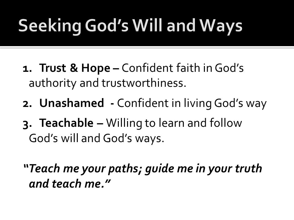 1.Trust & Hope – Confident faith in God’s authority and trustworthiness.