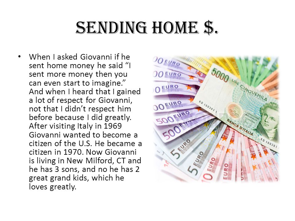 Sending home $.
