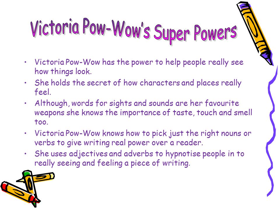 Victoria Pow-Wow has the power to help people really see how things look.