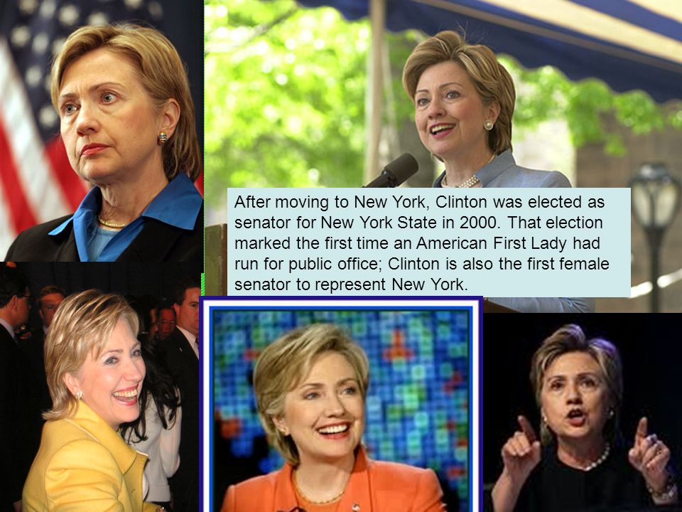 After moving to New York, Clinton was elected as senator for New York State in 2000.