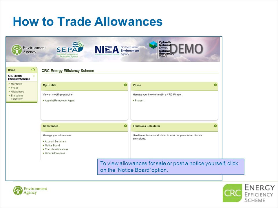 How to Trade Allowances To view allowances for sale or post a notice yourself, click on the ‘Notice Board’ option.