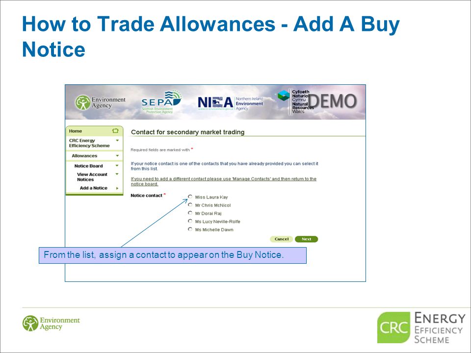 How to Trade Allowances - Add A Buy Notice From the list, assign a contact to appear on the Buy Notice.