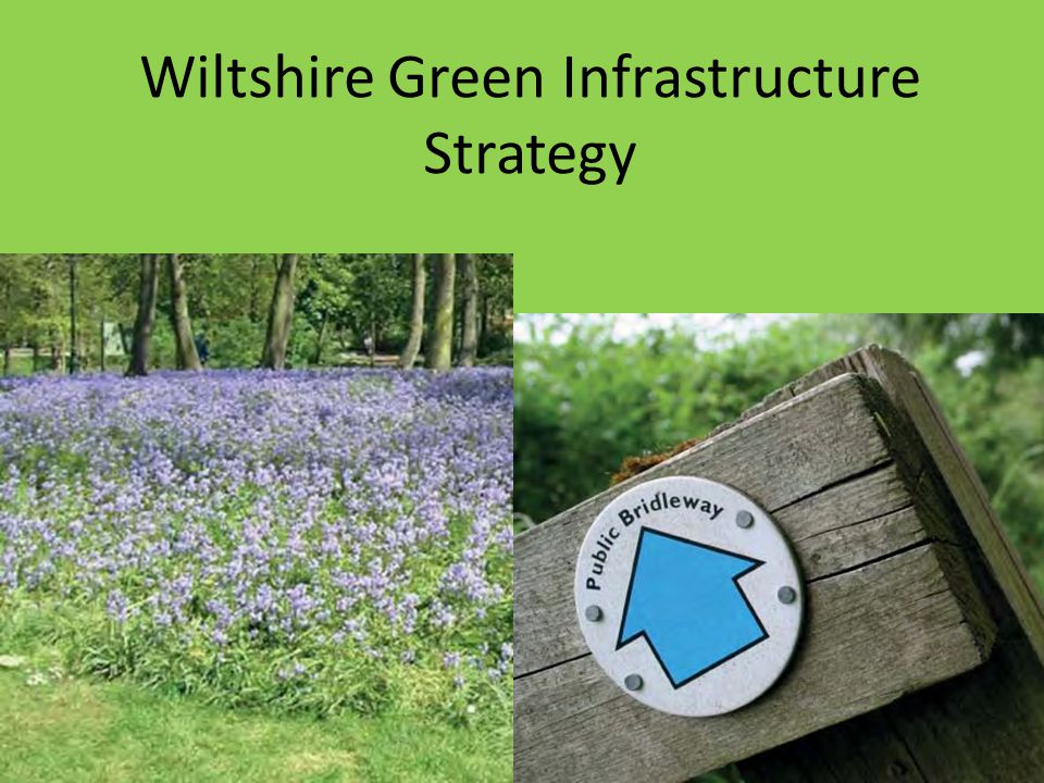 Wiltshire Green Infrastructure Strategy