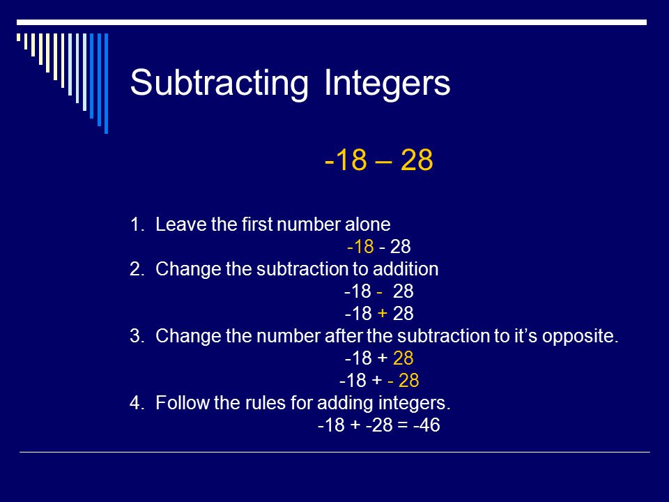 Subtracting Integers -18 – Leave the first number alone