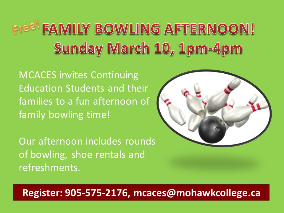 MCACES invites Continuing Education Students and their families to a fun afternoon of family bowling time.