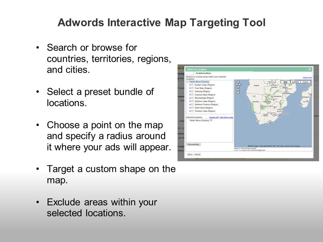 Adwords Interactive Map Targeting Tool Search or browse for countries, territories, regions, and cities.