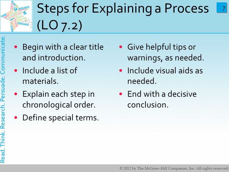 7 7 Steps for Explaining a Process (LO 7.2) Begin with a clear title and introduction.