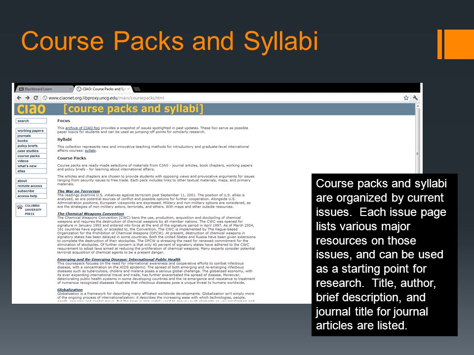 Course Packs and Syllabi Course packs and syllabi are organized by current issues.