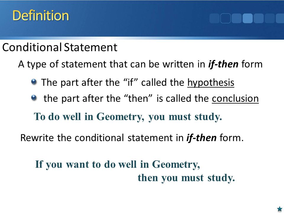 learning goals recognize and analyze a conditional statement write if then form definition geometry