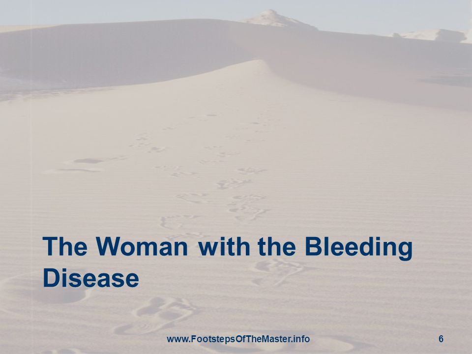 The Woman with the Bleeding Disease   6