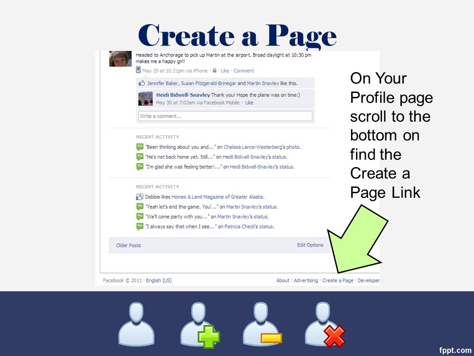 Create a Page On Your Profile page scroll to the bottom on find the Create a Page Link