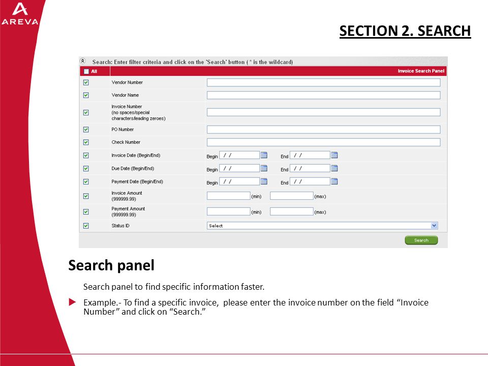 SECTION 2. SEARCH Search panel Search panel to find specific information faster.