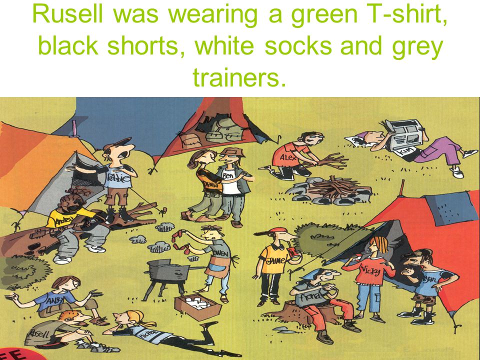 Rusell was wearing a green T-shirt, black shorts, white socks and grey trainers.