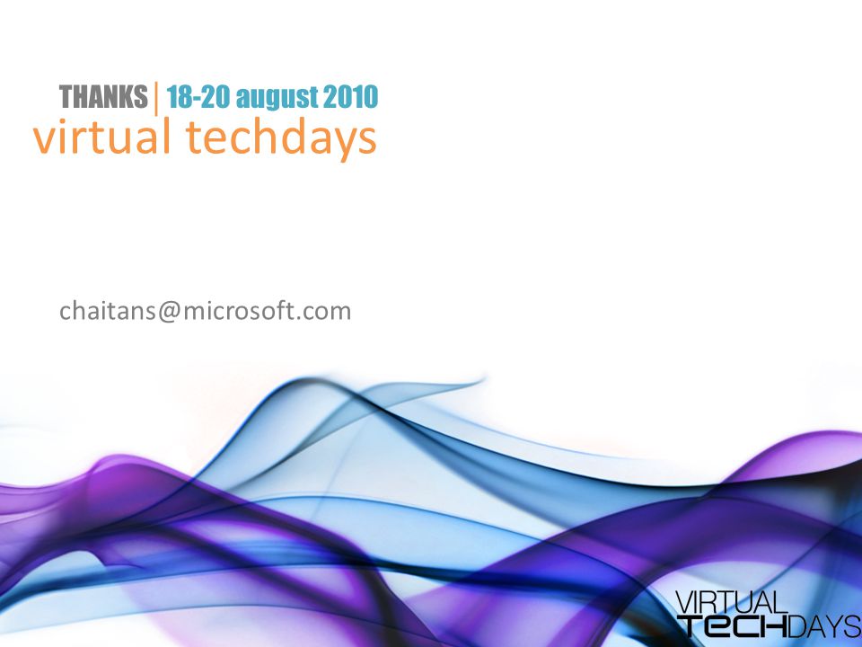 virtual techdays THANKS │ august 2010