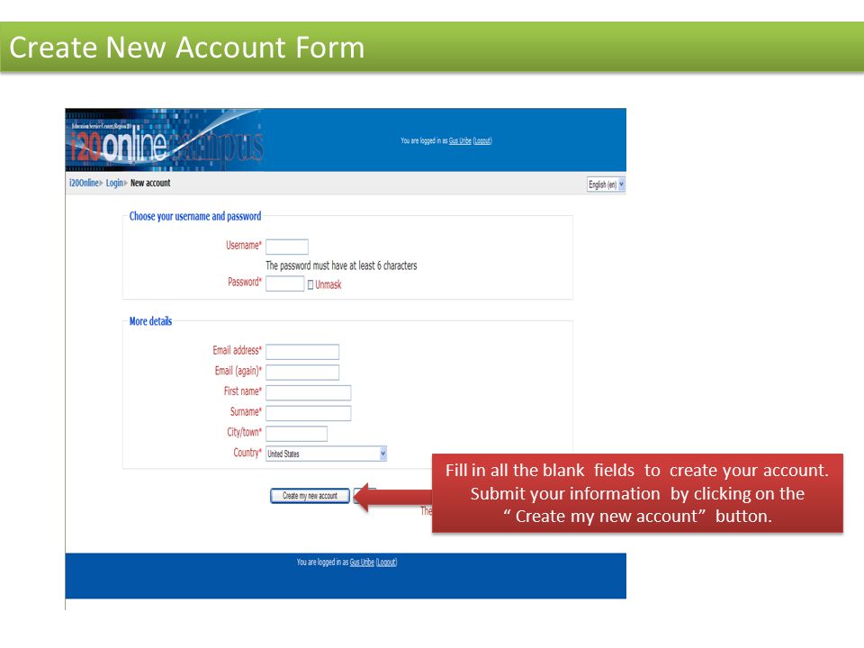 Fill in all the blank fields to create your account.