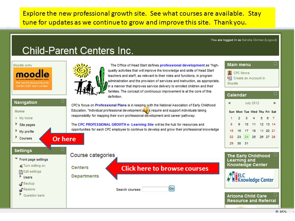Click here for home Select Home from the top of the page to return to the front page of Moodle.