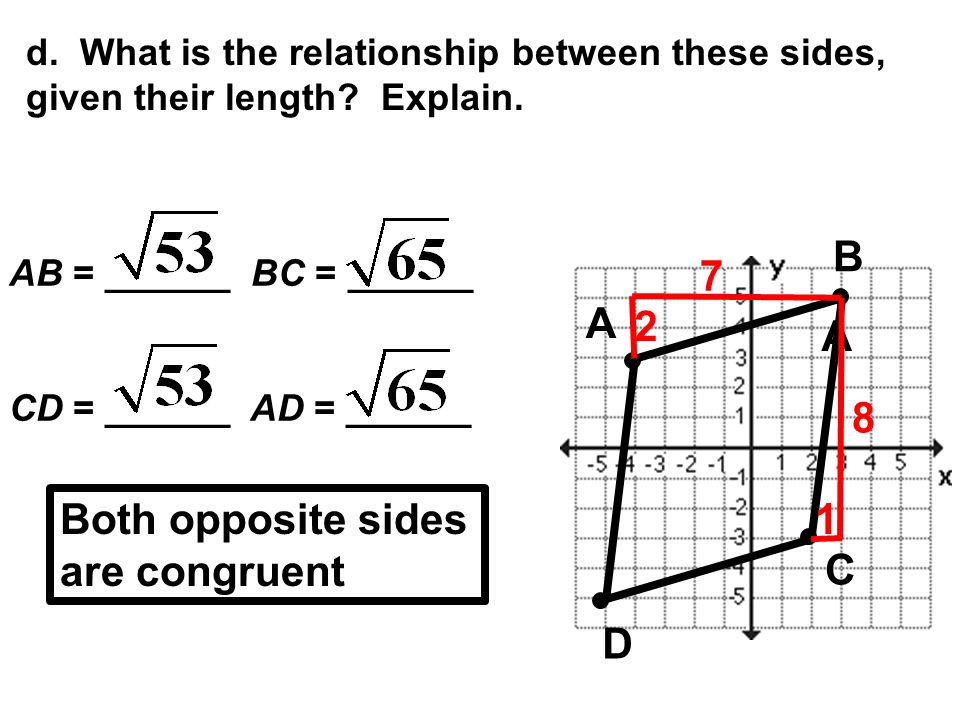 A B C D d. What is the relationship between these sides, given their length.