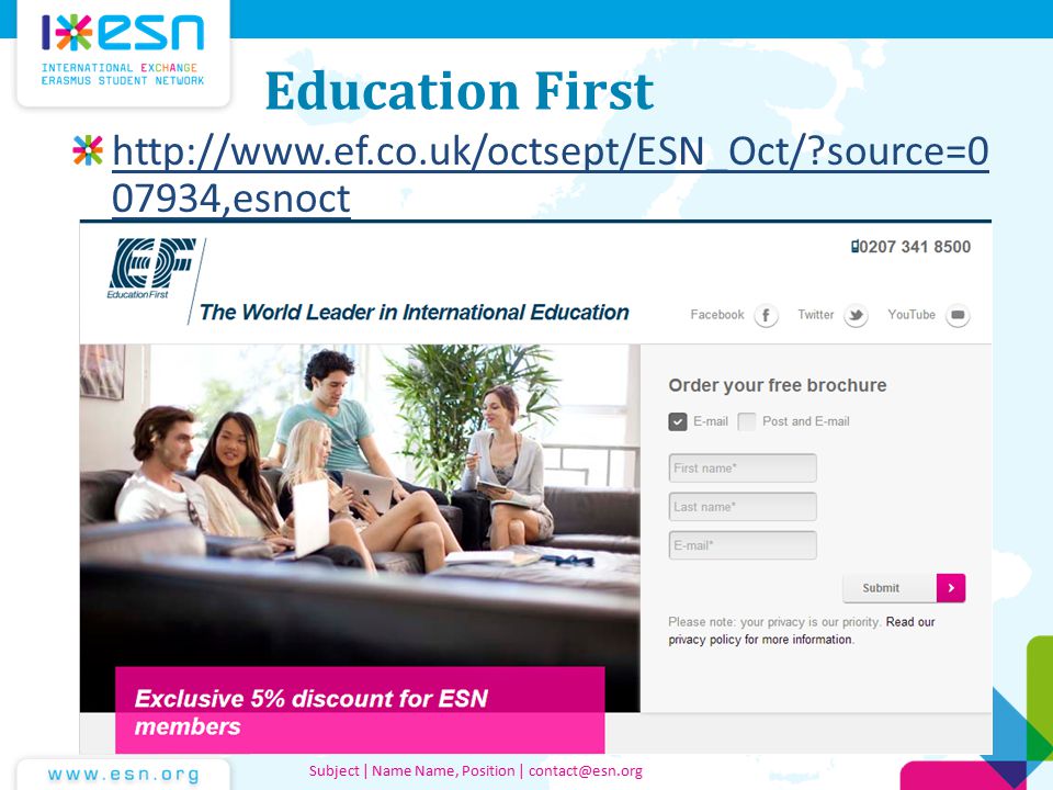 Education First   source= ,esnoct Subject | Name Name, Position |