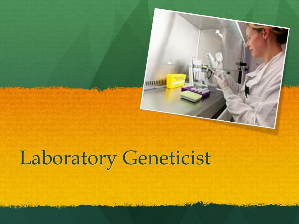 Laboratory Geneticist