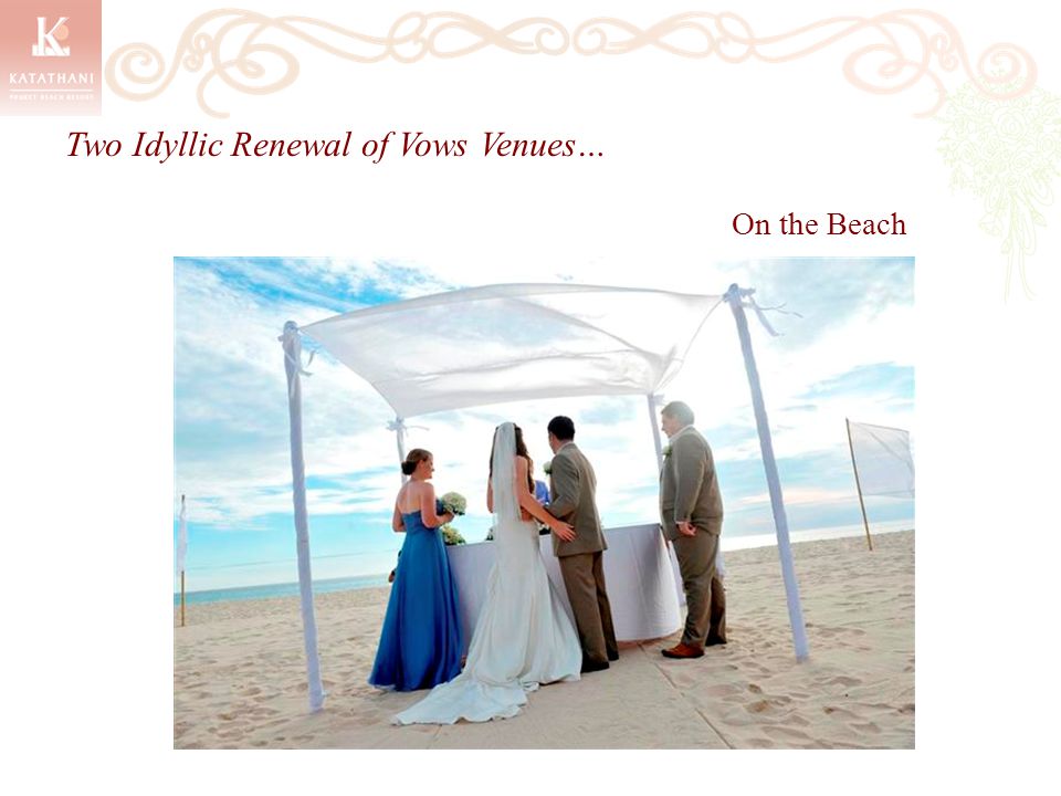 On the Beach Two Idyllic Renewal of Vows Venues…