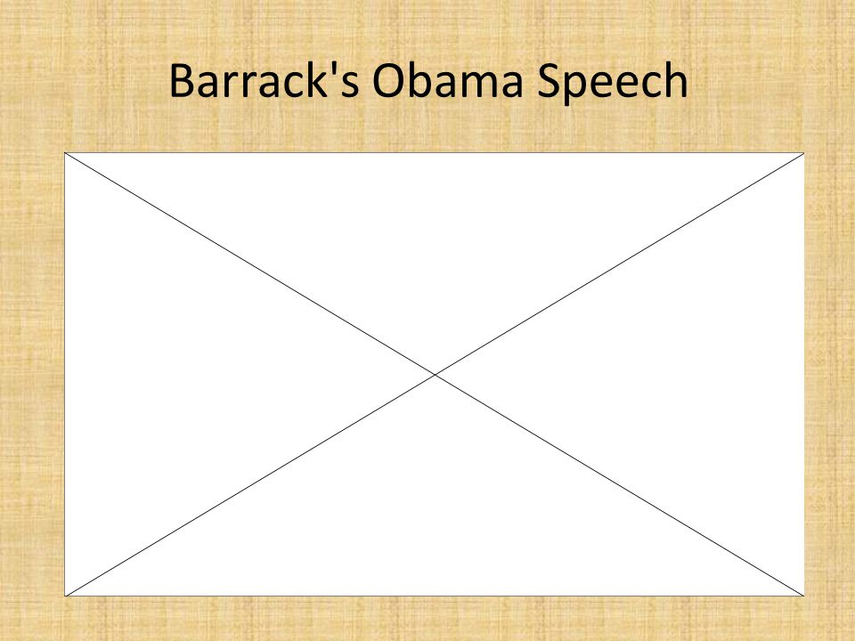 Barrack s Obama Speech