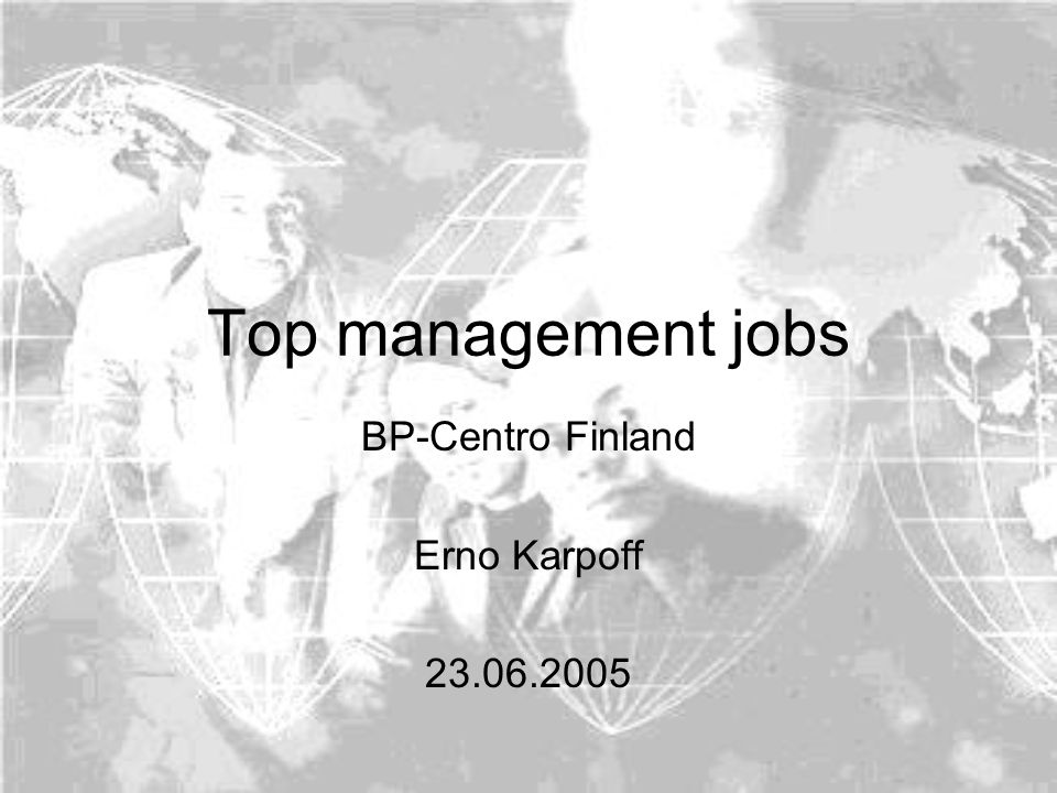 Top management jobs BP-Centro Finland Erno Karpoff