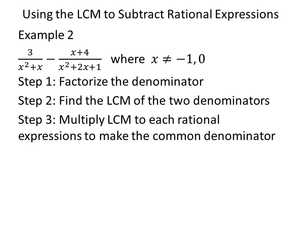 Using the LCM to Subtract Rational Expressions