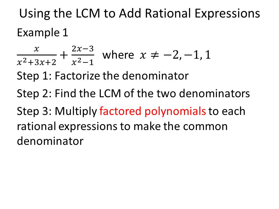 Using the LCM to Add Rational Expressions