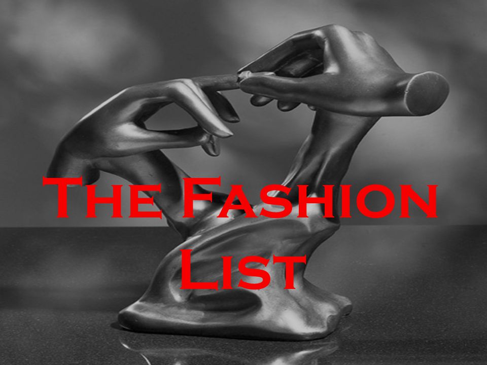 The Fashion List