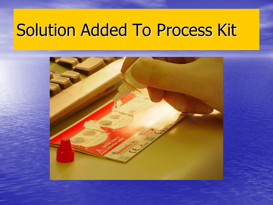 Solution Added To Process Kit