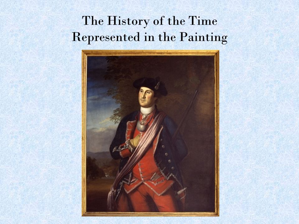 The History of the Time Represented in the Painting